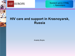 HIV Care and Support in Krasnoyarsk, Russia