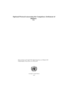 Optional Protocol Concerning the Compulsory Settlement of Disputes 1963