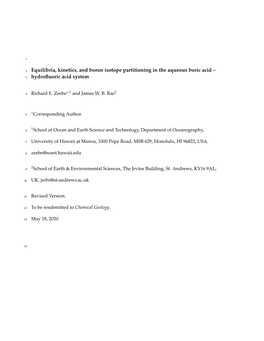 Equilibria, Kinetics, and Boron Isotope Partitioning in the Aqueous Boric Acid – 3 Hydroﬂuoric Acid System