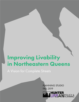 Improving Livability in Northeastern Queens a Vision for Complete Streets