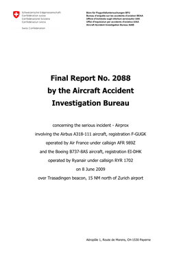 Final Report No. 2088 by the Aircraft Accident Investigation Bureau