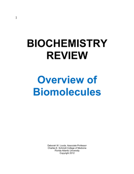 BIOCHEMISTRY REVIEW Overview of Biomolecules