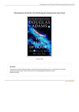 Read Ebook // the Salmon of Doubt: Hitchhiking the Galaxy One Last Time