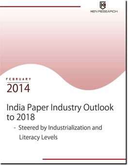 India Paper Industry Outlook to FY'2018