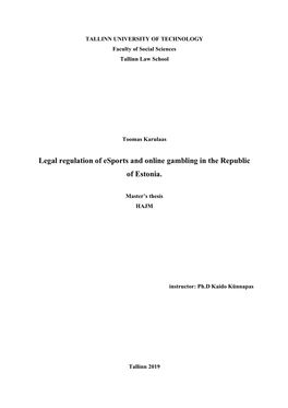 Legal Regulation of Esports and Online Gambling in the Republic of Estonia