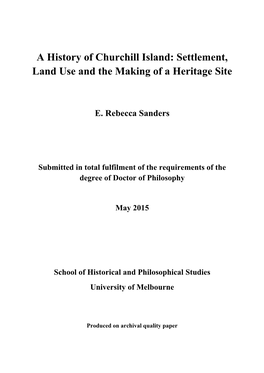 A History of Churchill Island: Settlement, Land Use and the Making of a Heritage Site