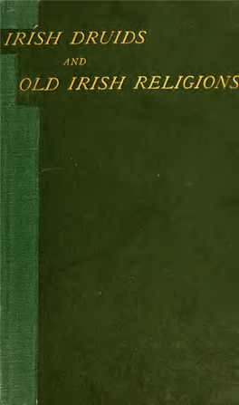 Irish Druids and Old Irish Religions