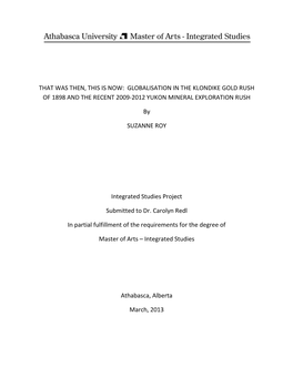 Globalisation in the Klondike Gold Rush of 1898 and the Recent 2009-2012 Yukon Mineral Exploration Rush