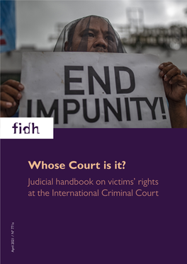 Whose Court Is It? Judicial Handbook on Victims' Rights at the International Criminal Court