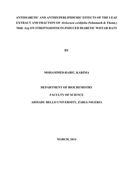 ANTIDIABETIC and ANTIHYPERLIPIDEMIC EFFECTS of the LEAF EXTRACT and FRACTION of Alchornea Cordifolia (Schumach & Thonn.) Müll