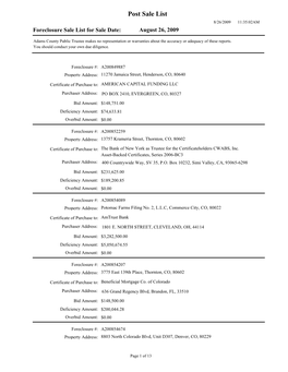 Post Sale List 8/26/2009 11:35:02AM Foreclosure Sale List for Sale Date: August 26, 2009