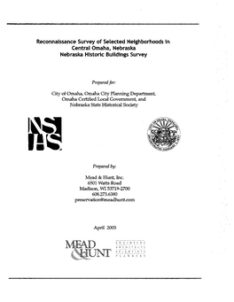 Reconnaissance Survey of Selected Neighborhoods in Central Omaha, Nebraska Nebraska Historic Buildings Survey