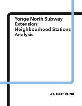 Yonge North Subway Extension: Neighbourhood Stations Analysis