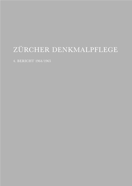 Zürcher Denkmalpflege, 4. Bericht, 1964-1965