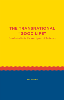 Ecuadorian Social Clubs As Spaces of Resistance