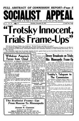 Dewey Broadcasts on Trials; Verdict of the Moscow Court Forces from China! on Twenty-One S E P a R a Te Hits Minneapolis Frame-Up an Editorial Counts