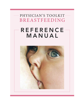 Physician's Toolkit: Breastfeeding Reference Manual