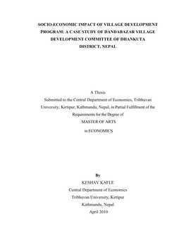 Socio-Economic Impact of Village Development Program: a Case Study of Dandabazar Village Development Committee of Dhankuta District, Nepal