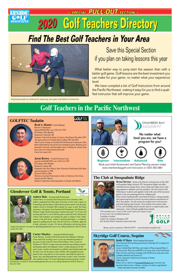 Special Pull-Out Section • 2020 Golf Teachers Directory Find the Best Golf Teachers in Your Area Save This Special Section If You Plan on Taking Lessons This Year