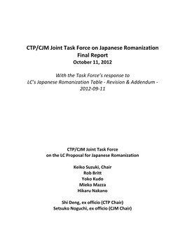 CTP/CJM Joint Task Force on Japanese Romanization Final Report October 11, 2012