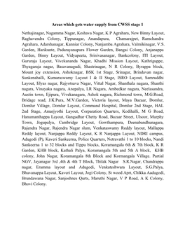 Areas Which Gets Water Supply from CWSS Stage 1 Nethajinagar, Nagamma Nagar, Keshava Nagar, K P Agrahara, New Binny Layout, Ragh