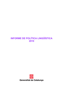 Informe De Política Lingüística 2010