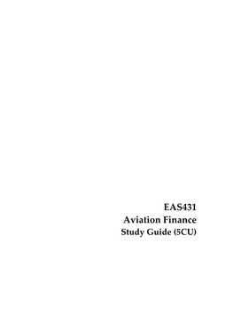 EAS431 Aviation Finance Study Guide (5CU)