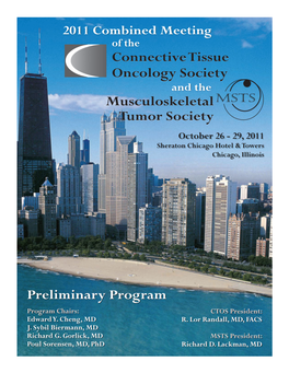 Preliminary Program Connective Tissue Oncology Society