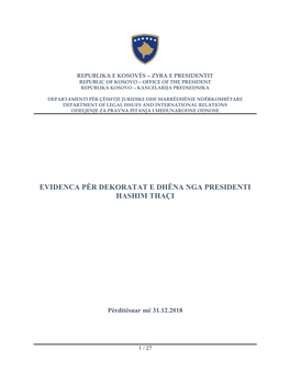 Evidenca Për Dekoratat E Dhëna Nga Presidenti Hashim Thaçi