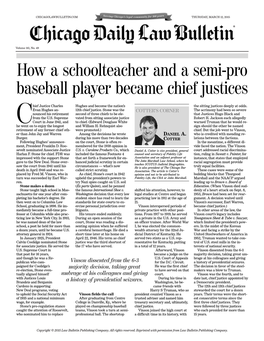 How a Schoolteacher and a Semi-Pro Baseball Player Became Chief Justices