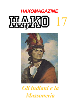 Gli Indiani E La Massoneria HAKOMAGAZINE Sommario