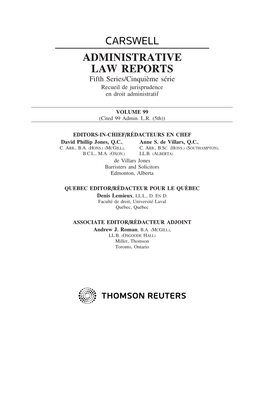 ADMINISTRATIVE LAW REPORTS Fifth Series/Cinqui`Eme S´Erie Recueil De Jurisprudence En Droit Administratif