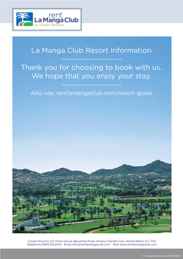 La Manga Club Resort Information Thank You for Choosing to Book With