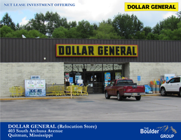 DOLLAR GENERAL (Relocation Store) 403 South Archusa Avenue Quitman, Mississippi TABLE of CONTENTS