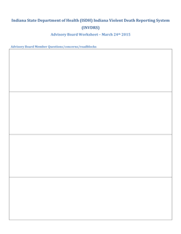 Indiana Violent Death Reporting System (INVDRS) Advisory Board Worksheet – March 24Th 2015