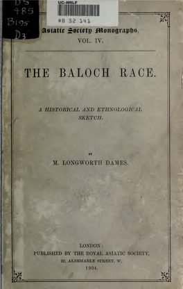 The Baloch Race. a Historical and Ethnological Sketch