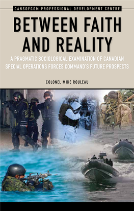 Between Faith and Reality a Pragmatic Sociological Examination of Canadian Special Operations Forces Command’S Future Prospects