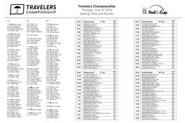 Travelers Championship Thursday, June 20, 2019 Starting Times and Rounds