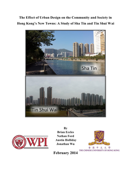 A Study of Sha Tin and Tin Shui Wai