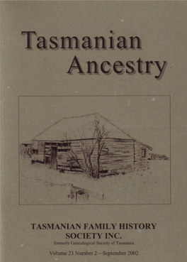 Launceston Tasmania 7250 State Secretary: Secretary@Tasfhs.Org Home Page