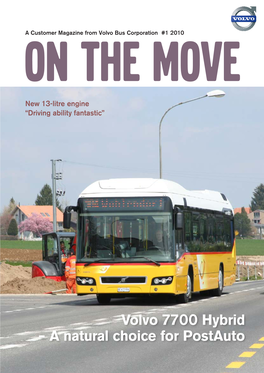 Volvo 7700 Hybrid – a Natural Choice for Postauto SAFETY THAT FITS ALL