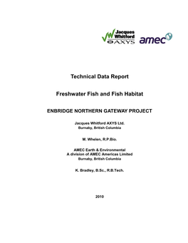 Appendix B Freshwater Fish and Fish Habitat Aquatic Catalogue and Watercourse Crossing Data