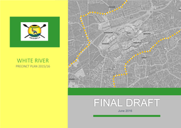 White River Precinct Plan 2015/16