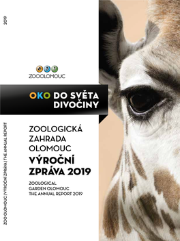 Výroční Zpráva 2019 3 Vedení Zoo Ekonomická Náměstkyně /Assistant Director/ Ing