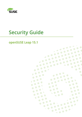 Opensuse Leap 15.1 Security Guide Opensuse Leap 15.1