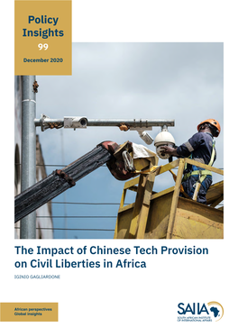 The Impact of Chinese Tech Provision on Civil Liberties in Africa