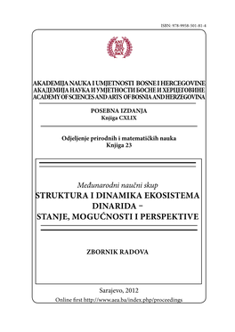 Struktura I Dinamika Ekosistema Dinarida – Stanje, Mogućnosti I Perspektive