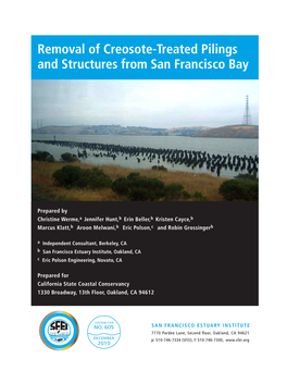 Removal of Creosote-Treated Pilings and Structures from San Francisco Bay