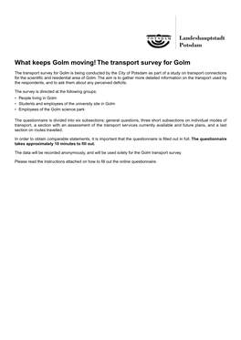 What Keeps Golm Moving! the Transport Survey for Golm