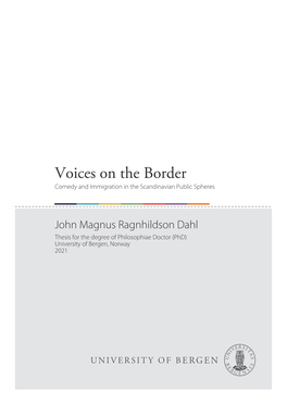 “Voices on the Border : Comedy and Immigration in The